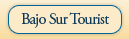 Bajo Sur Tourist