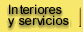 Interiores y Servicios