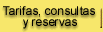 Tarifas, Consultas y Reservas